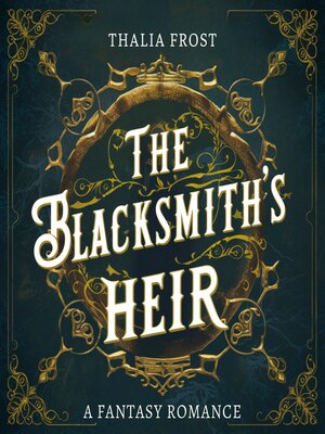 cover image of The Blacksmith's Heir